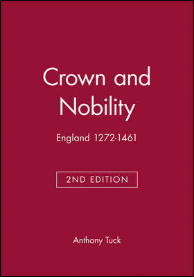 Crown and Nobility - Anthony Tuck