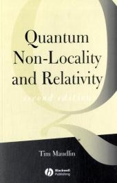 Quantum Non-locality and Relativity - Tim Maudlin