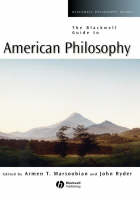 The Blackwell Guide to American Philosophy - 