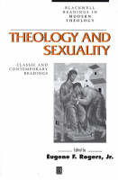 Theology and Sexuality - 