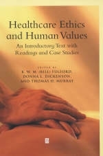 Healthcare Ethics and Human Values - 