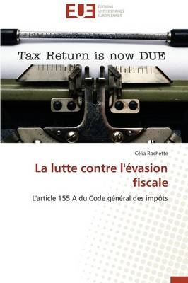 La Lutte Contre l'�vasion Fiscale -  Rochette-C