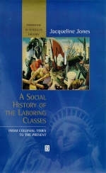 A Social History of Laboring Classes - Jacqueline Jones