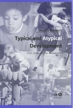 Typical and Atypical Development - Martin Herbert