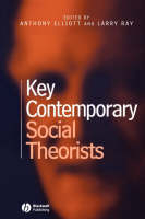 Key Contemporary Social Theorists - 