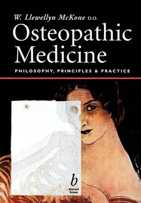 Osteopathic Medicine - Walter Llewellyn McKone