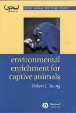 Environmental Enrichment for Captive Animals - R Young