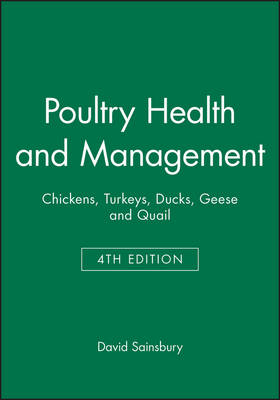 Poultry Health and Management - David Sainsbury