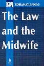 The Law and the Midwife - Rosemary Jenkins