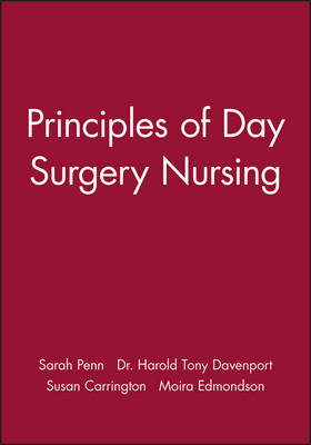 Principles of Day Surgery Nursing - 