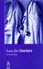 Law for Doctors - Wai–Ching Leung