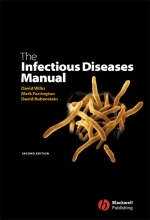 The Infectious Diseases Manual - David Wilks, Mark Farrington, David Rubenstein