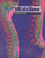 Mri at a Glance - Catherine Westbrook