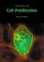 Principles of Cell Proliferation - J. R. Heath