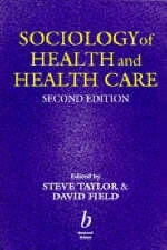 Sociology of Health and Health Care - 