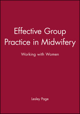 Effective Group Practice in Midwifery - 