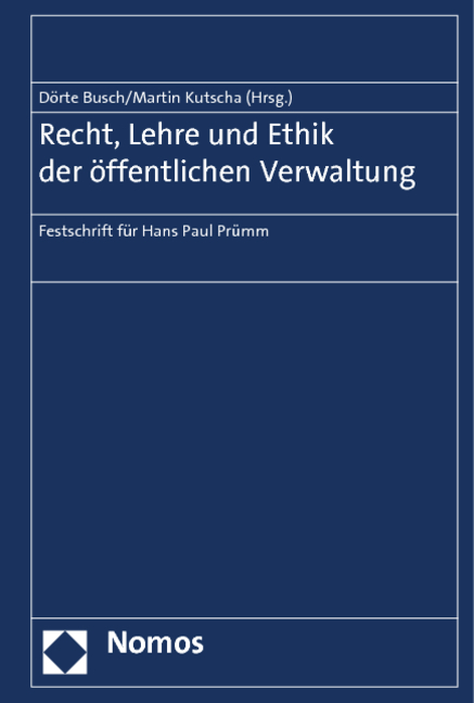 Recht, Lehre und Ethik der öffentlichen Verwaltung - 