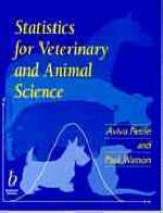 Statistics for Veterinary and Animal Science - Aviva Petrie, Paul Watson