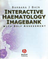 Interactive Haematology Imagebank - Barbara J. Bain