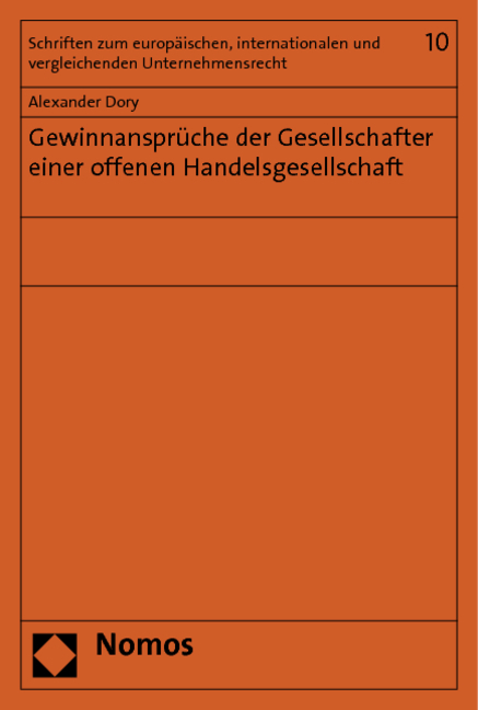 Gewinnansprüche der Gesellschafter einer offenen Handelsgesellschaft - Alexander Dory