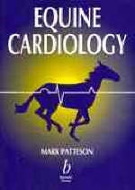 Equine Cardiology - Mark Patteson