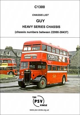 Chassis List - Guy - Heavy Series Chassis -  The PSV Circle Publications Team