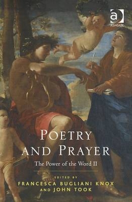 Poetry and Prayer -  Francesca Bugliani Knox,  John Took