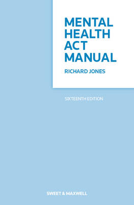 Mental Health Act Manual - Richard Jones