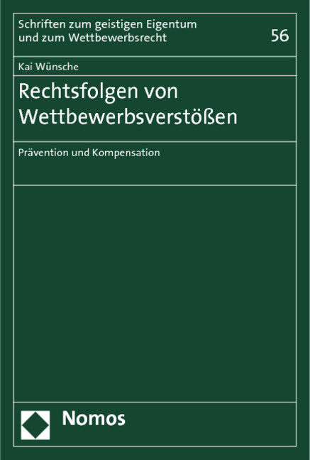 Rechtsfolgen von Wettbewerbsverstößen - Kai Wünsche