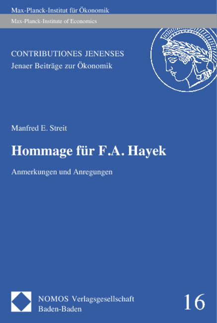 Hommage für F. A. Hayek - Manfred E. Streit