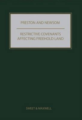 Preston and Newsom: Restrictive Covenants Affecting Freehold Land - George L. Newsom