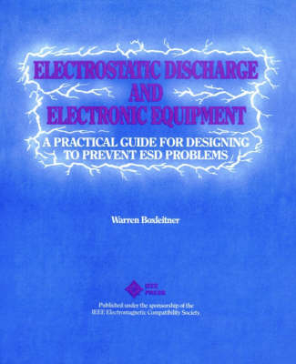 Electrostatic Discharge and Electronic Equipment - Warren Boxleitner