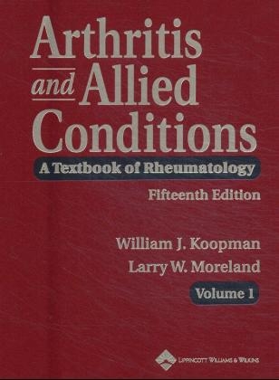 Arthritis and Allied Conditions - William J. Koopman, Larry W. Moreland