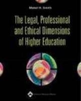 The Legal, Professional and Ethical Dimensions of Higher Education - Mable H. Smith