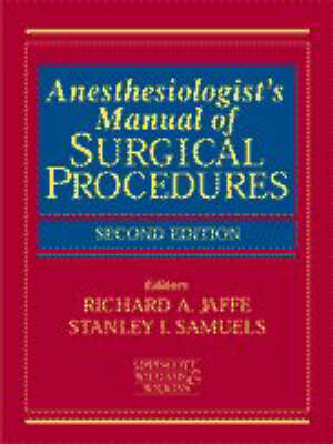 Anesthesiologist's Manual of Surgical Procedures - 