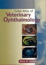 Color Atlas of Veterinary Ophthalmology - Kirk Gelatt