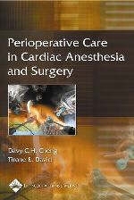 Perioperative Care in Cardiac Anesthesia and Surgery - 