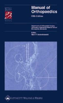 Manual of Orthopaedics - Marc F. Swiontkowski