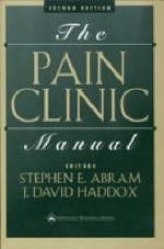 The Pain Clinic Manual - Stephen E. Abram, J.David Haddox