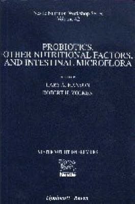 Probiotics, Other Nutritional Factors, and Intestinal Microflora - 