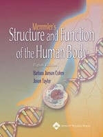 Memmler's Structure and Function of the Human Body - Barbara J. Cohen