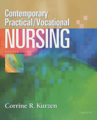 Contemporary Practical/vocational Nursing - Corrine R. Kurzen, D.J. Arneson