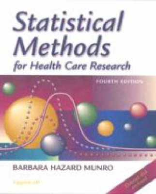 Statistical Methods for Healthcare Research - Barbara Hazard Munro