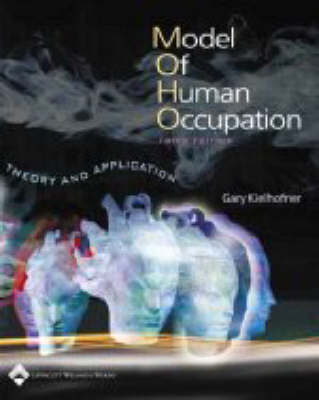 A Model of Human Occupation - Gary Kielhofner