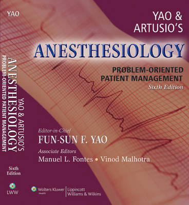 Yao and Artusio's Anesthesiology