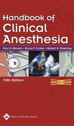 Handbook of Clinical Anesthesia - 