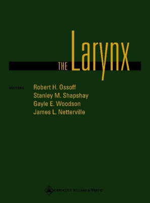 The Larynx - Robert H. Ossoff,  etc.