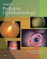 Harley's Pediatric Ophthalmology - 