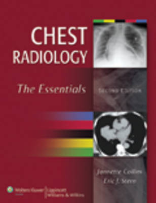 Chest Radiology - Jannette Collins, Eric Stern