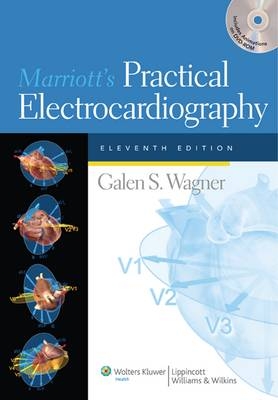 Marriott's Practical Electrocardiography - Galen S. Wagner